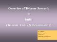 Overview of Telecom Scenario PowerPoint PPT Presentation