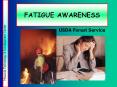 FATIGUE AWARENESS PowerPoint PPT Presentation