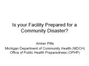 Is your Facility Prepared for a Community Disaster?