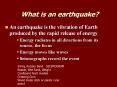 What is an earthquake? PowerPoint PPT Presentation