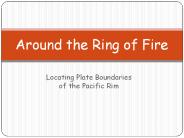 Locating Plate Boundaries of the Pacific Rim