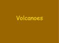 Volcanoes PowerPoint PPT Presentation