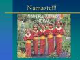 Namaste!!! PowerPoint PPT Presentation