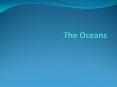 The Oceans PowerPoint PPT Presentation