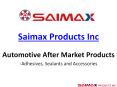 Saimax - Automotive After Market Products PowerPoint PPT Presentation