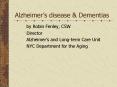 Alzheimer’s disease & Dementias PowerPoint PPT Presentation