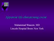 Apparent life-threatening event