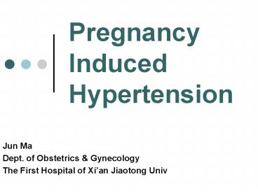 Pregnancy Induced Hypertension
