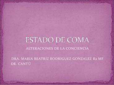 ALTERACIONES DE LA CONCIENCIA