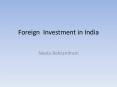 Foreign Investment in India PowerPoint PPT Presentation