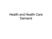 Health and Health Care Demand