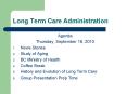 Long Term Care Administration PowerPoint PPT Presentation