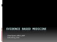 Evidence Based Medicine PowerPoint PPT Presentation