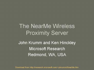 The NearMe Wireless Proximity Server