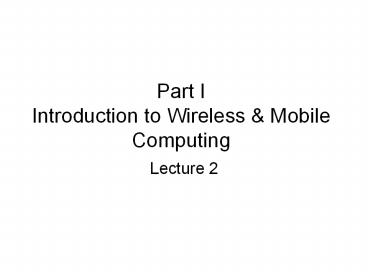 Part I Introduction to Wireless