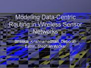 Modeling Data-Centric Routing in Wireless Sensor Networks