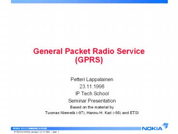 General Packet Radio Service (GPRS)