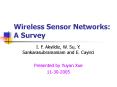 Wireless Sensor Networks: A Survey PowerPoint PPT Presentation