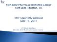 TMA DoD Pharmacoeconomic Center Fort Sam Houston, TX PowerPoint PPT Presentation