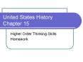 United States History Chapter 15 PowerPoint PPT Presentation