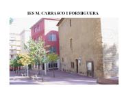 IES M. CARRASCO I FORMIGUERA