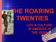 LIFE & CULTURE IN AMERICA IN THE 1920S PowerPoint PPT Presentation