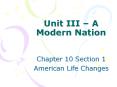 Unit III – A Modern Nation PowerPoint PPT Presentation