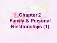 Chapter 2 Family & Personal Relationships (1) PowerPoint PPT Presentation