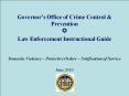 Governor’s Office of Crime Control & Prevention ? Law Enforcement Instructional Guide PowerPoint PPT Presentation