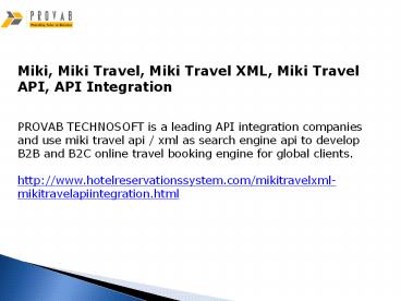 Miki, Miki Travel, Miki Travel XML, Miki Travel API, API Integration
