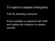 To report a campus emergency