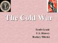 The Cold War PowerPoint PPT Presentation