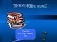 THE BLEND BEHIND TEMPLES PowerPoint PPT Presentation