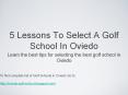 Find The Best Oviedo Florida Golf Schools PowerPoint PPT Presentation