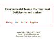 Environmental Toxins, Micronutrient Deficiencies and PowerPoint PPT Presentation