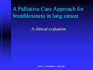 A Palliative Care Approach for breathlessness in lung cancer