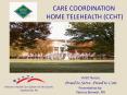 CARE COORDINATION  HOME TELEHEALTH (CCHT) PowerPoint PPT Presentation