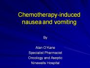 Chemotherapy-induced nausea and vomiting