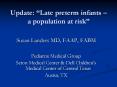 Update: Late preterm infants – a population at risk PowerPoint PPT Presentation