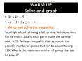 WARM UP Solve and graph 3x > 4x   5-x + 8 + 2x   x   6 Write PowerPoint PPT Presentation