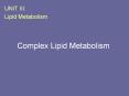 Complex Lipid Metabolism PowerPoint PPT Presentation