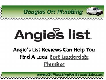 Fort Lauderdale Plumbers - Start With Angie's List to Find Fort Lauderdale Plumbing Experts
