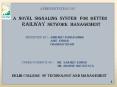 A  novel  signaling  system   for  better          railway  network  management PowerPoint PPT Presentation