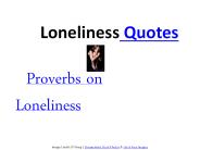 Loneliness quotes: Proverbs about loneliness