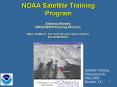 NOAA Satellite Training Program PowerPoint PPT Presentation
