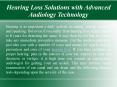 Hearing Loss Solutions with Advanced Audiology Technology PowerPoint PPT Presentation