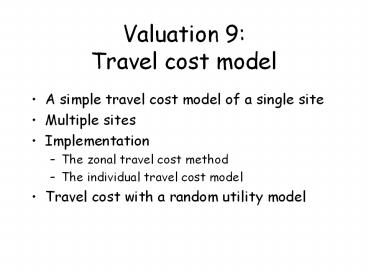 Valuation 9: Travel cost model