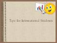 Tips for International Students PowerPoint PPT Presentation