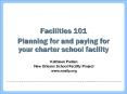 Facilities 101 PowerPoint PPT Presentation
