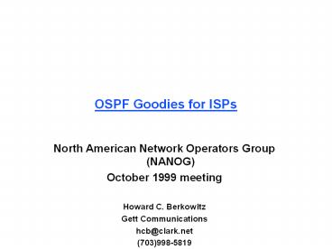 OSPF Goodies for ISPs
